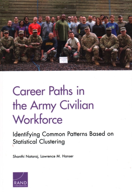 Book cover of: Career Paths in the Army Civilian Workforce. By: Shanthi Nataraj