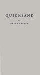 Book cover of: Quicksand. By: Nella Larsen