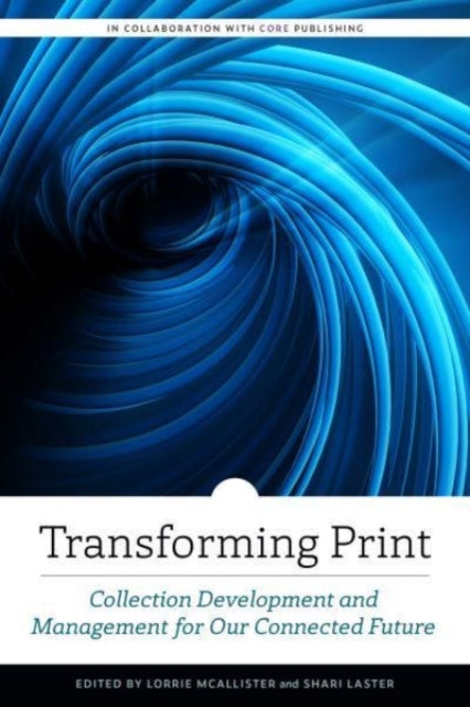 Book cover of: Transforming Print. By: Shari Laster