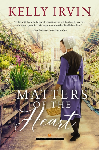 Book cover of: Matters of the Heart. By: Kelly Irvin
