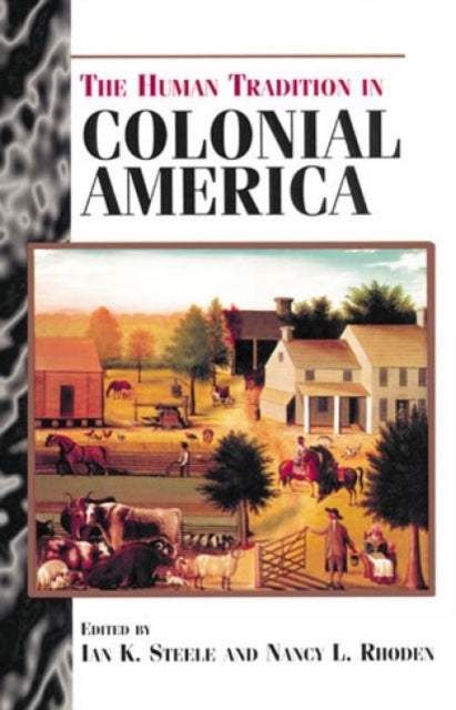 Book cover of: Human Tradition in Colonial America