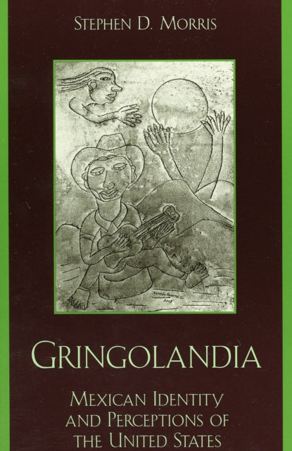 Book cover of: Gringolandia