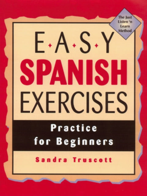 Book cover of: Easy Spanish Exercises. By: Sandra Truscott