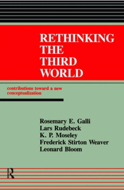 Book cover of: Rethinking The Third World. By: Rosemary Galli