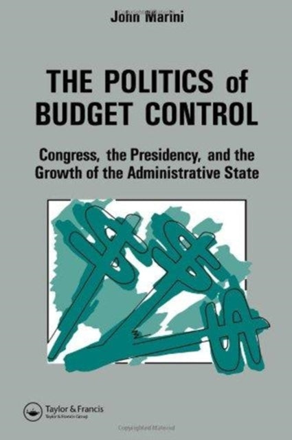 Book cover of: Politics Of Budget Control
