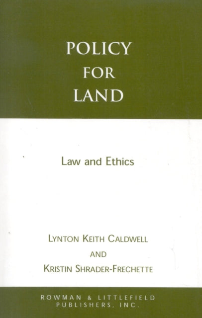 Book cover of: Policy for Land. By: Lynton Keith Caldwell
