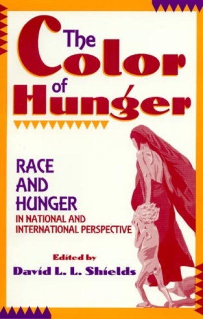 Book cover of: Color of Hunger