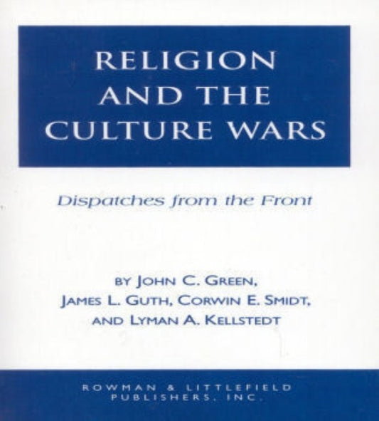 Book cover of: Religion and the Culuture Wars