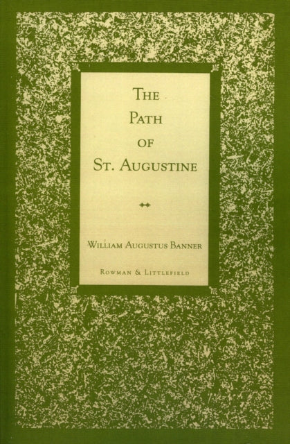 Book cover of: Path of St. Augustine