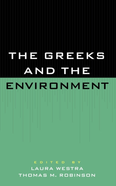 Book cover of: Greeks and the Environment