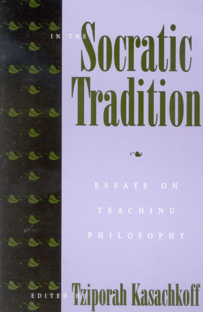 Book cover of: In the Socratic Tradition