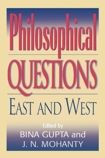Book cover of: Philosophical Questions. By: Bina Mohanty,  J. N. Gupta