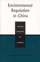 Book cover of: Environmental Regulation in China. By: Xiaoying Ortolano,  Leonard Ma