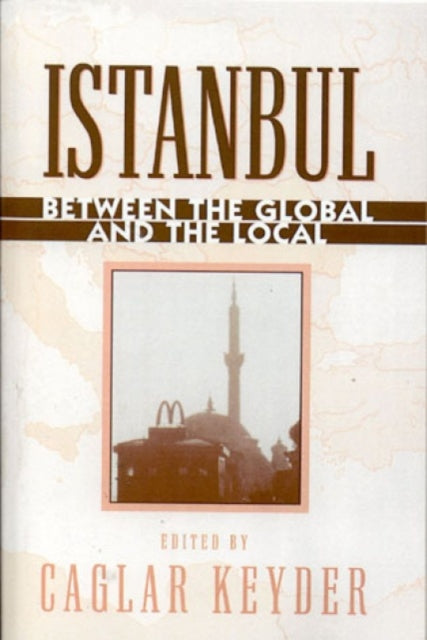 Book cover of: Istanbul. By: Caglar Keyder