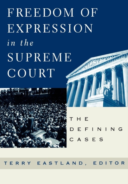 Book cover of: Freedom of Expression in the Supreme Court