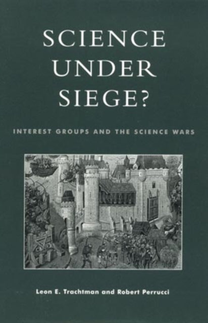 Book cover of: Science Under Siege?. By: Trachtman Leon E.