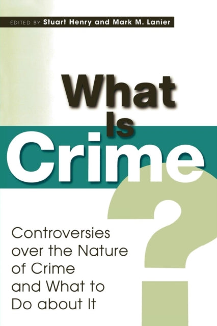 What Is Crime?