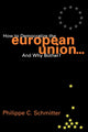 Book cover of: How to Democratize the European Union...and Why Bother?. By: Philippe C. Schmitter
