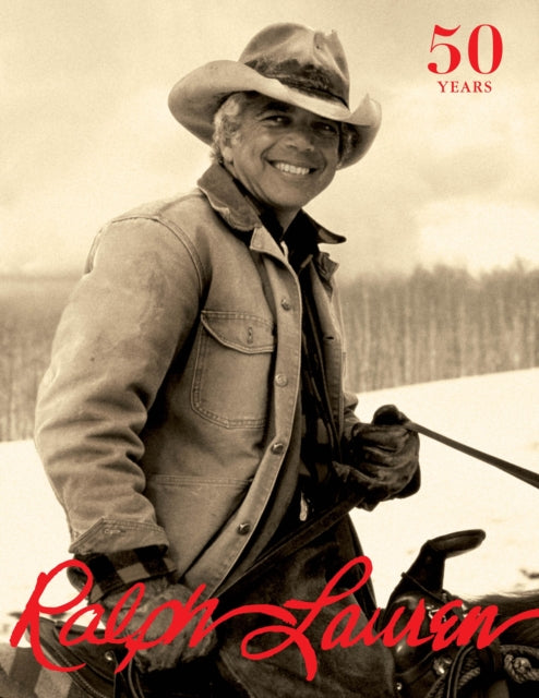 Ralph Lauren: Revised and Expanded Anniversary Edition 9780847861118 Ralph Lauren