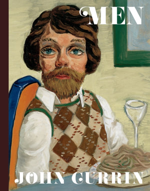 John Currin: Men