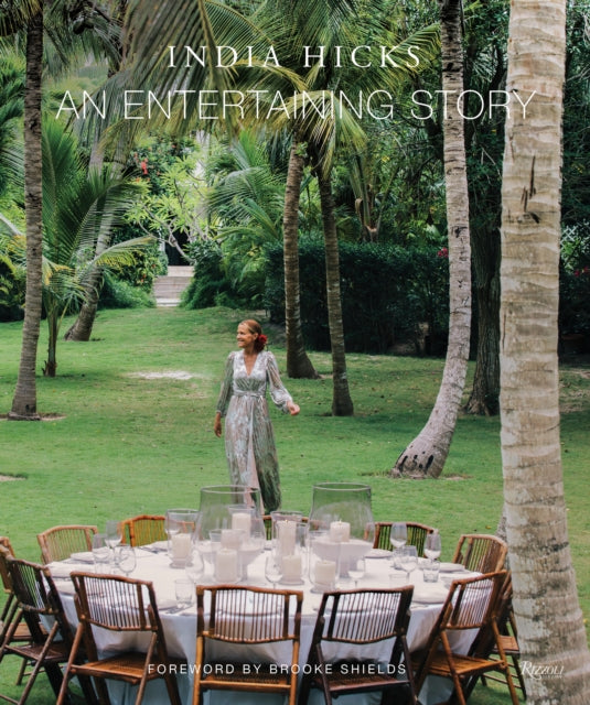 Book cover of: Entertaining Story, An. By: India Hicks