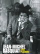 Book cover of: Jean-Michel Basquiat: King Pleasure©. By: Lisane Basquiat