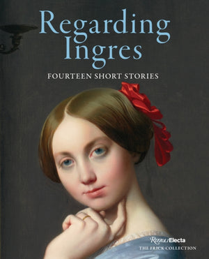 Regarding Ingres, Fourteen Short Stories