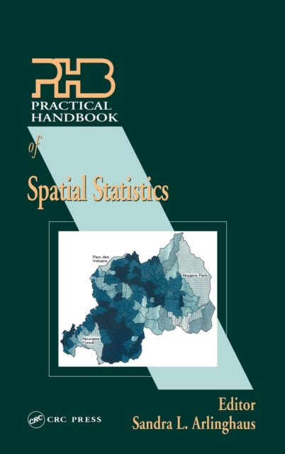 Book cover of: Practical Handbook of Spatial Statistics