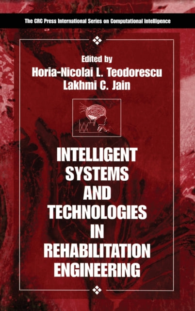 Book cover of: Intelligent Systems and Technologies in Rehabilitation Engineering