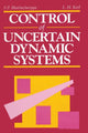 Book cover of: Control of Uncertain Dynamic Systems