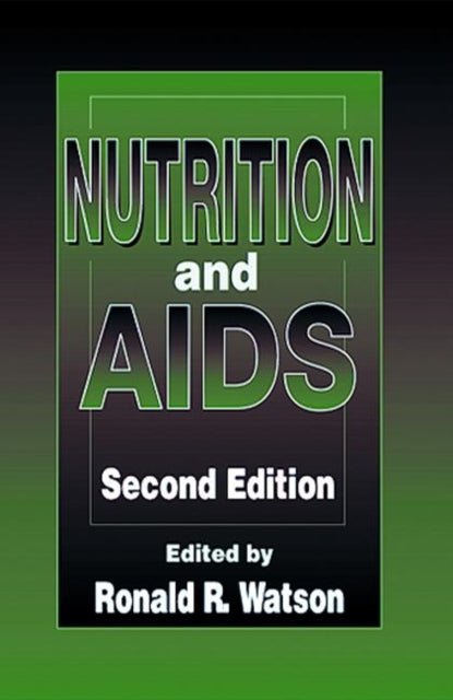 Book cover of: Nutrition and AIDS. By: Ronald R. Watson