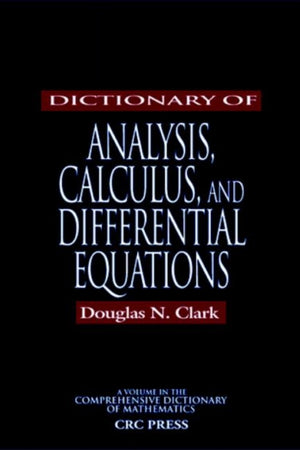 Dictionary of Analysis, Calculus, and Differential Equations