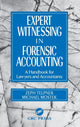 Book cover of: Expert Witnessing in Forensic Accounting. By: Zeph Telpner