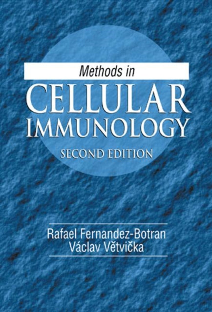 Book cover of: Methods in Cellular Immunology. By: Rafael Fernandez-Botran