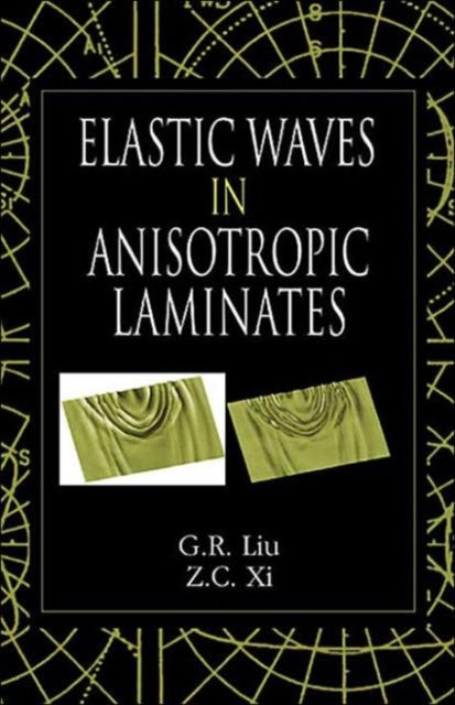 Book cover of: Elastic Waves in Anisotropic Laminates