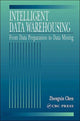 Book cover of: Intelligent Data Warehousing. By: Zhengxin Chen