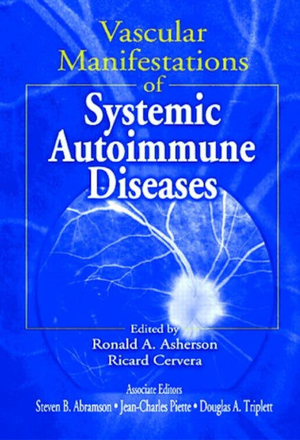 Book cover of: Vascular Manifestations of Systemic Autoimmune Diseases