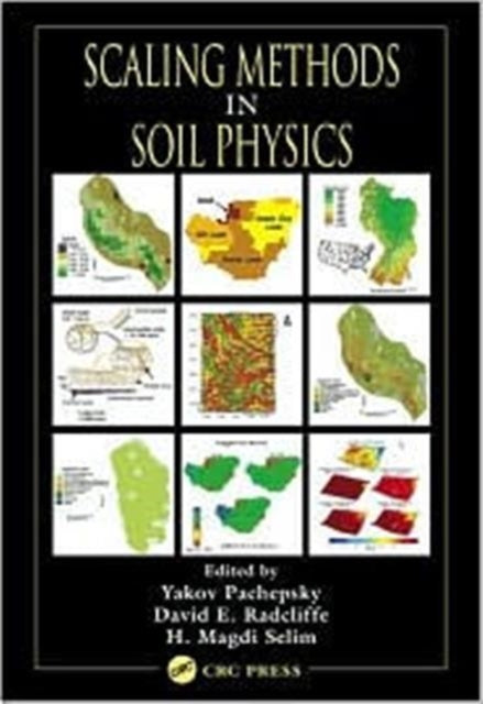 Book cover of: Scaling Methods in Soil Physics