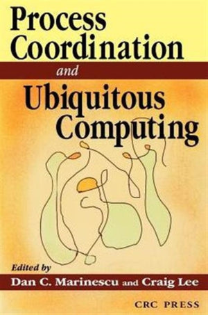Process Coordination and Ubiquitous Computing