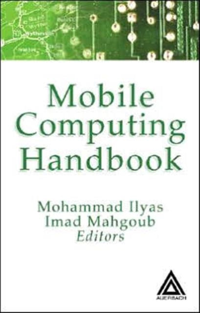 Book cover of: Mobile Computing Handbook