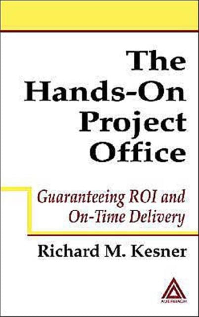 The Hands-On Project Office
