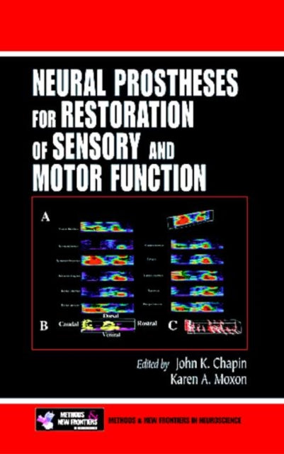 Book cover of: Neural Prostheses for Restoration of Sensory and Motor Function