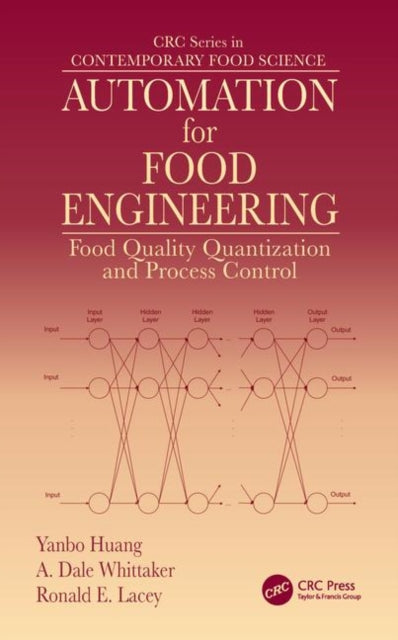 Book cover of: Automation for Food Engineering. By: Yanbo Huang