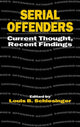 Book cover of: Serial Offenders. By: Louis B. Schlesinger