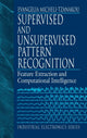 Book cover of: Supervised and Unsupervised Pattern Recognition. By: Evangelia Miche Tzanakou