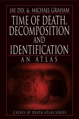 Time of Death, Decomposition and Identification