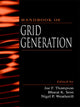 Book cover of: Handbook of Grid Generation
