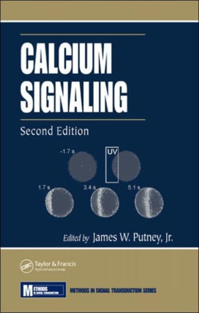 Book cover of: Calcium Signaling. By: Jr., James W. Putney