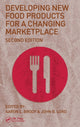 Book cover of: Developing New Food Products for a Changing Marketplace