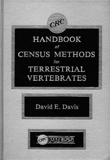 Book cover of: CRC Handbook of Census Methods for Terrestrial Vertebrates